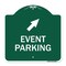 Signmission Event Parking Up Right Arrow, Green & White Aluminum Architectural Sign, 18" x 18", GW-1818-24081 A-DES-GW-1818-24081 - alternate 1